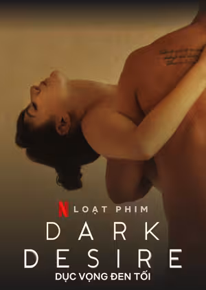 Dục vọng đen tối (Phần 2)