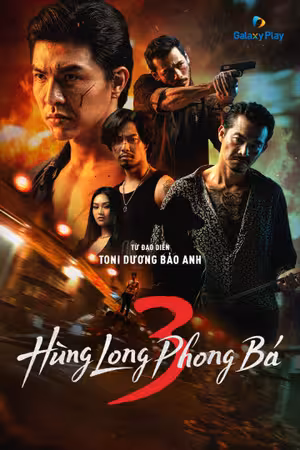 Hùng Long Phong Bá (Phần 3)