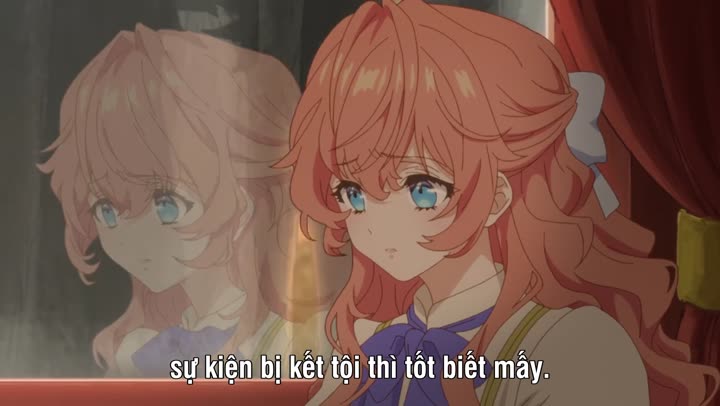 Tập 1 phim Nữ Phản Diện Được Hoàng Tử Nước Láng Giềng Yêu Mến